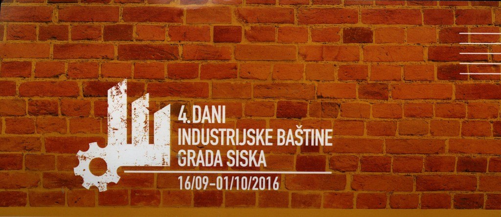 4. dani industrisjke baštine grada Siska | Sisak.info portal