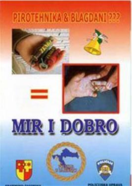 Počinje akcija MUP-a “Mir i dobro” Počinje akcija MUP-a “Mir i dobro”
