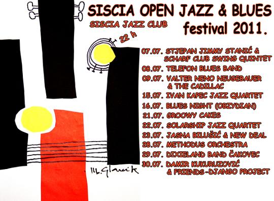 6. Siscia Open Jazz & Blues Festival od 07. pa do 30. srpnja 6. Siscia Open Jazz & Blues Festival od 07. pa do 30. srpnja