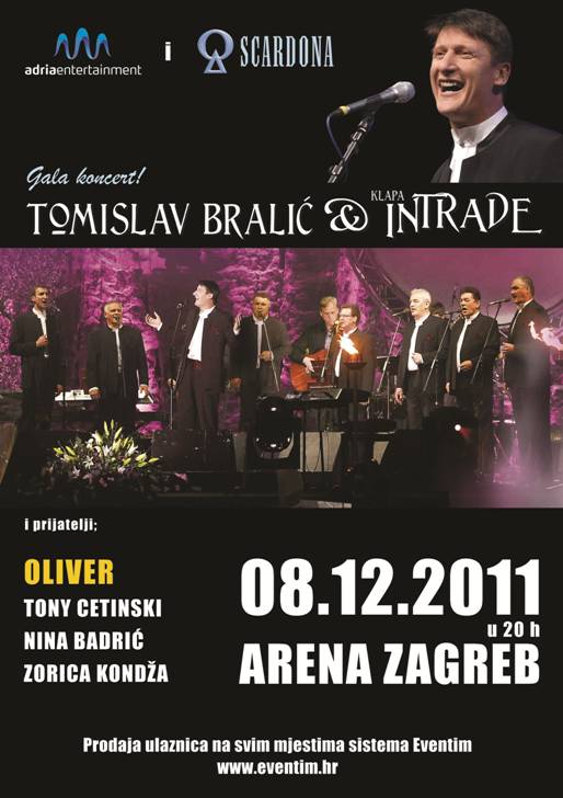 Tomislav Bralić i klapa Intrade u Areni centar 08. prosinca Tomislav Bralić i klapa Intrade u Areni centar 08. prosinca
