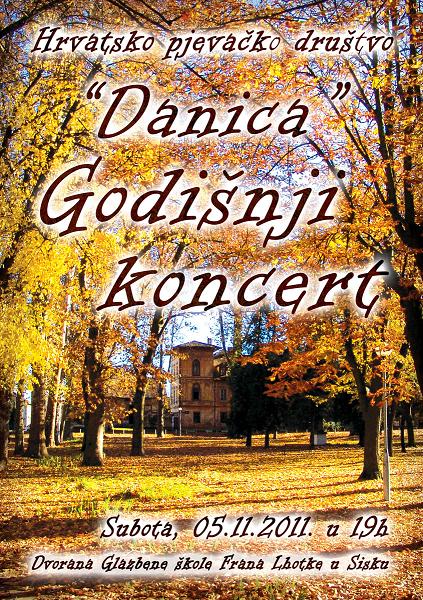 Tradicionalni godišnji koncert sisačke Danice Tradicionalni godišnji koncert sisačke Danice