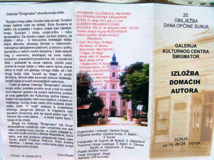 Sunjska Galerija “Šmigmator” otvara svoja vrata Sunjska Galerija “Šmigmator” otvara svoja vrata
