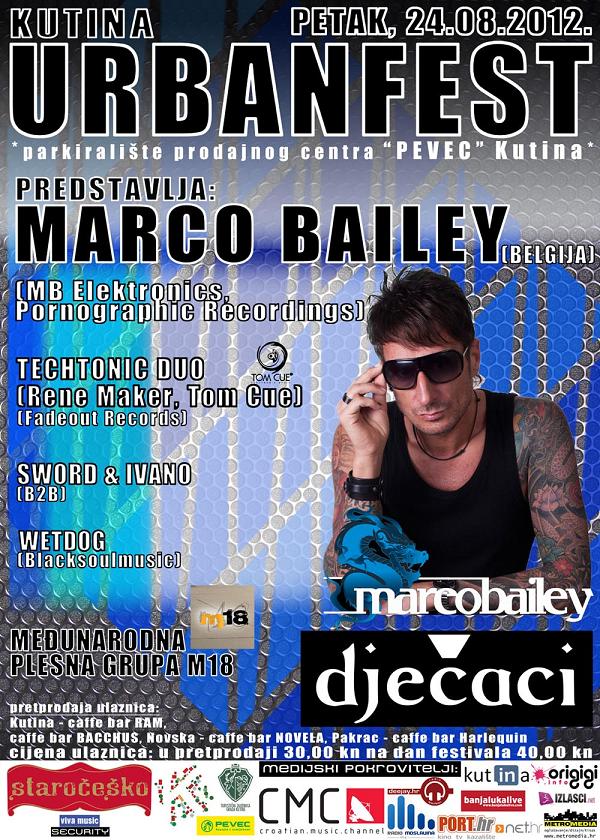 Na kutinskom Urbanfestu nastupaju Dječaci i Marco Bailey! Na kutinskom Urbanfestu nastupaju Dječaci i Marco Bailey!