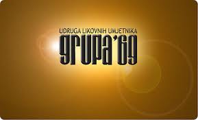 Izložba Udruge likovnih umjetnika Grupa ’69 Izložba Udruge likovnih umjetnika Grupa ’69