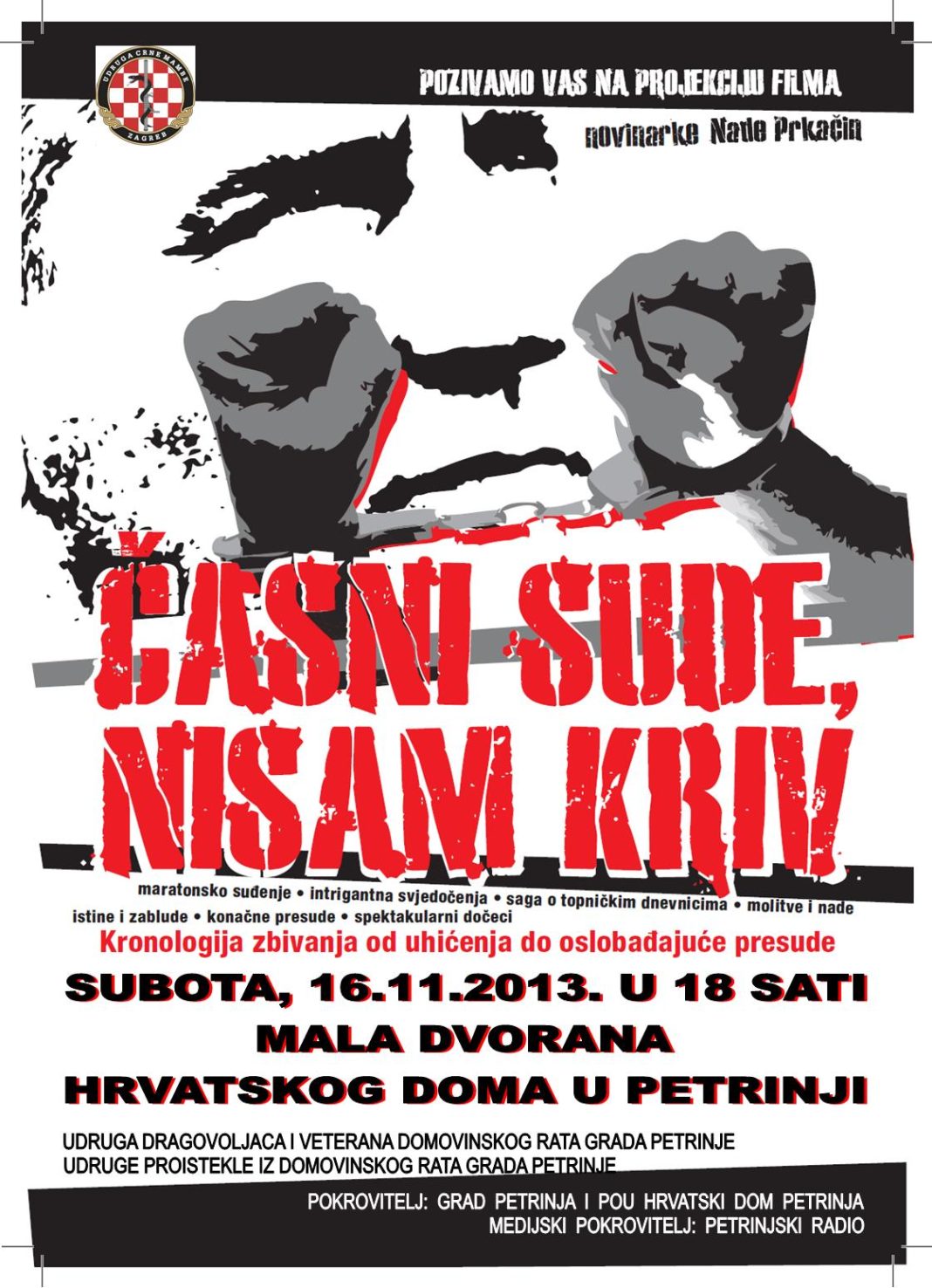 U Petrinji projekcija filma novinarke HRT-a Nade Prkačin “Časni sude, nisam kriv” U Petrinji projekcija filma novinarke HRT-a Nade Prkačin “Časni sude, nisam kriv”