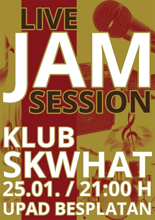 Live JAM session 25.01. @ klub SKWHAT Live JAM session 25.01. @ klub SKWHAT