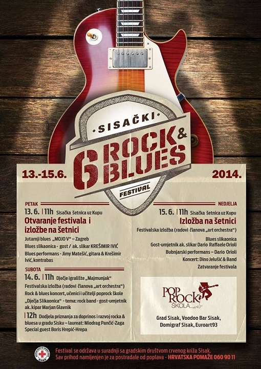 Šesti sisački rock & blues festival od 13. do 15. lipnja Šesti sisački rock & blues festival od 13. do 15. lipnja