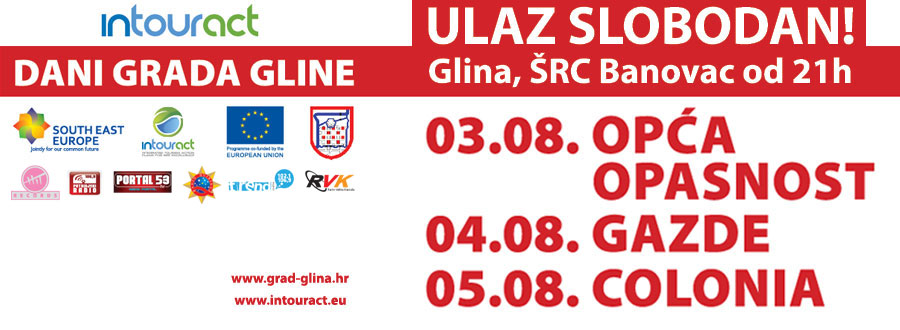 Za Dan grada Gline Colonia, Gazde i Opća opasnost Za Dan grada Gline Colonia, Gazde i Opća opasnost