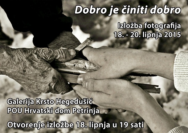 Foto izložba “Dobro je činiti dobro” Foto izložba “Dobro je činiti dobro”