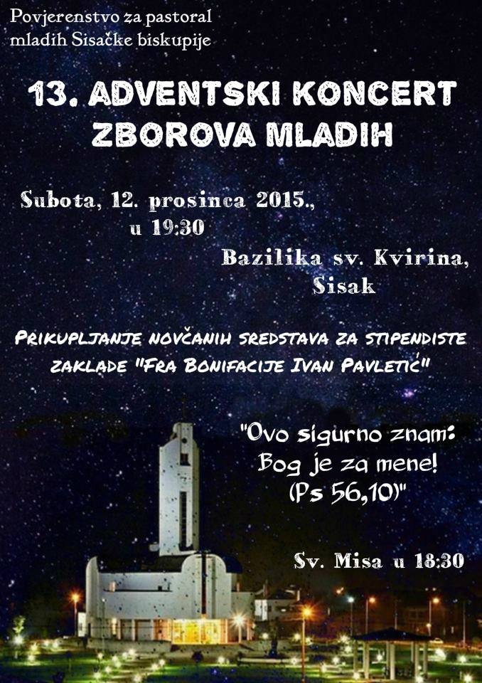 Adventski koncert zborova mladih Sisačke biskupije Adventski koncert zborova mladih Sisačke biskupije