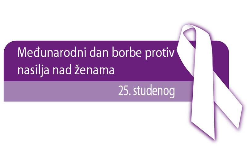 Obilježavanje Međunarodnog dana borbe protiv nasilja nad ženama Obilježavanje Međunarodnog dana borbe protiv nasilja nad ženama