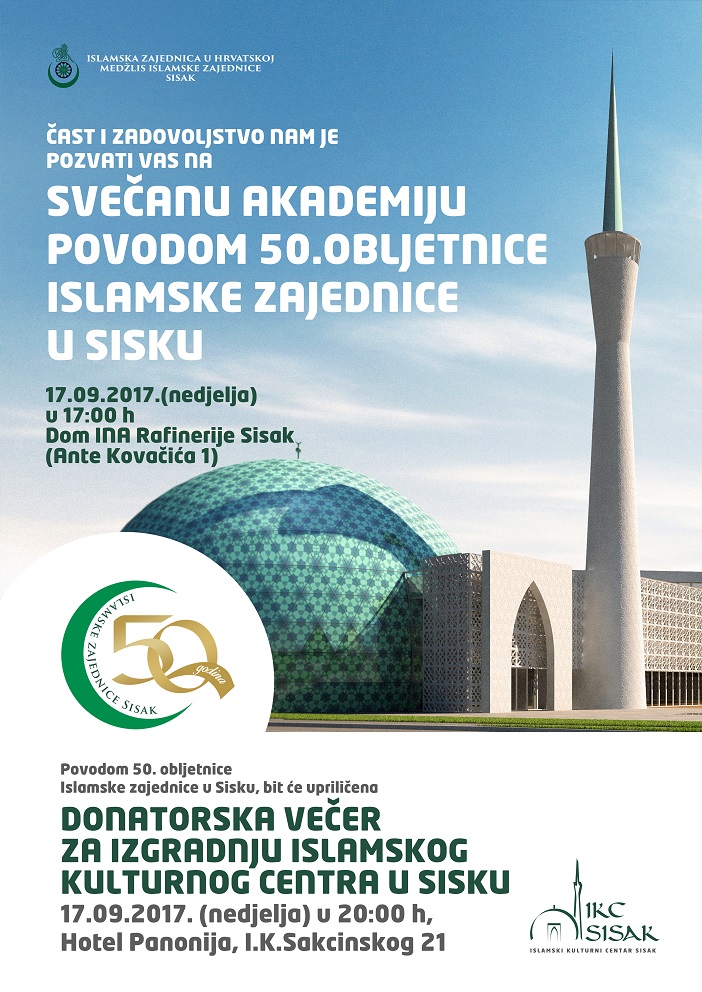 Svečana akademija povodom 50. godina djelovanja Islamske zajednice u Sisku Svečana akademija povodom 50. godina djelovanja Islamske zajednice u Sisku