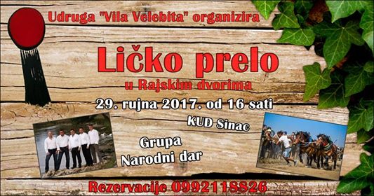 “Ličko prelo“ sisačke Vile Velebita “Ličko prelo“ sisačke Vile Velebita