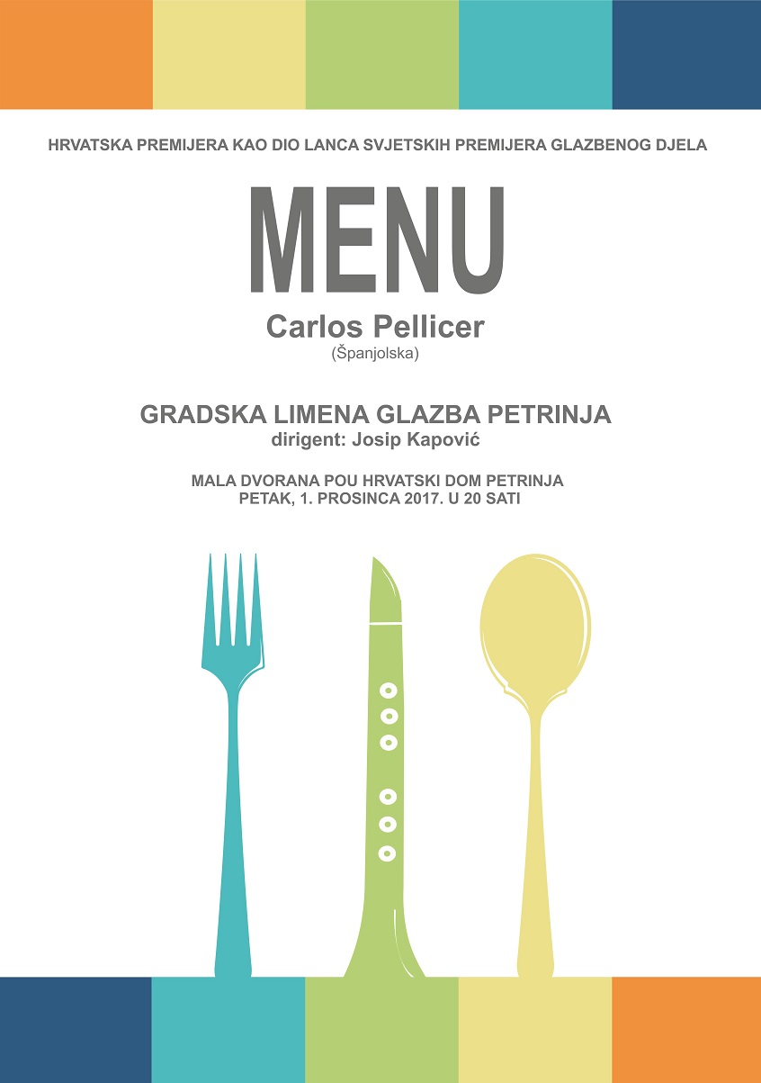 Hrvatska premijera djela “Menu” španjolskog skladatelja Carlosa Pellicera Hrvatska premijera djela “Menu” španjolskog skladatelja Carlosa Pellicera