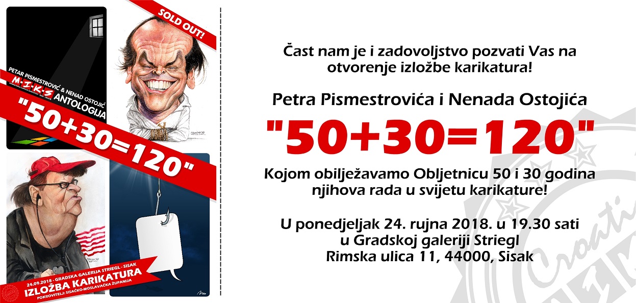 Izložba karikatura Petra Pismestrovića i Nenada Ostojića Izložba karikatura Petra Pismestrovića i Nenada Ostojića