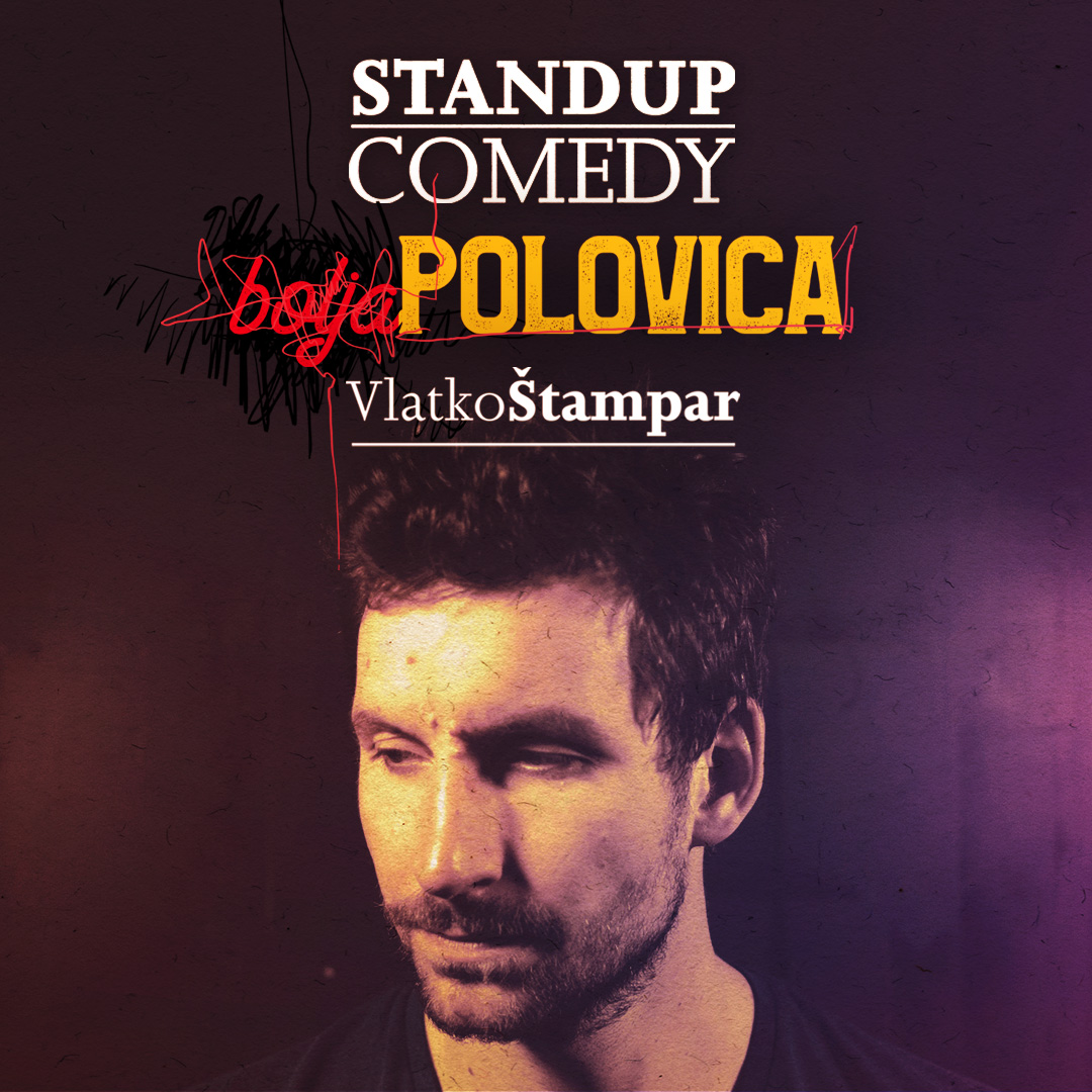 Popularni komičar Vlatko Štampar s “Boljom polovicom” nastupa u Sisku Popularni komičar Vlatko Štampar s “Boljom polovicom” nastupa u Sisku