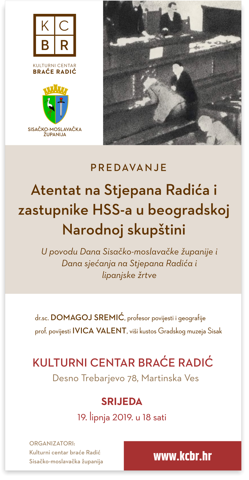 Predavanja uz Dan sjećanja na Stjepana Radića i lipanjske žrtve Predavanja uz Dan sjećanja na Stjepana Radića i lipanjske žrtve