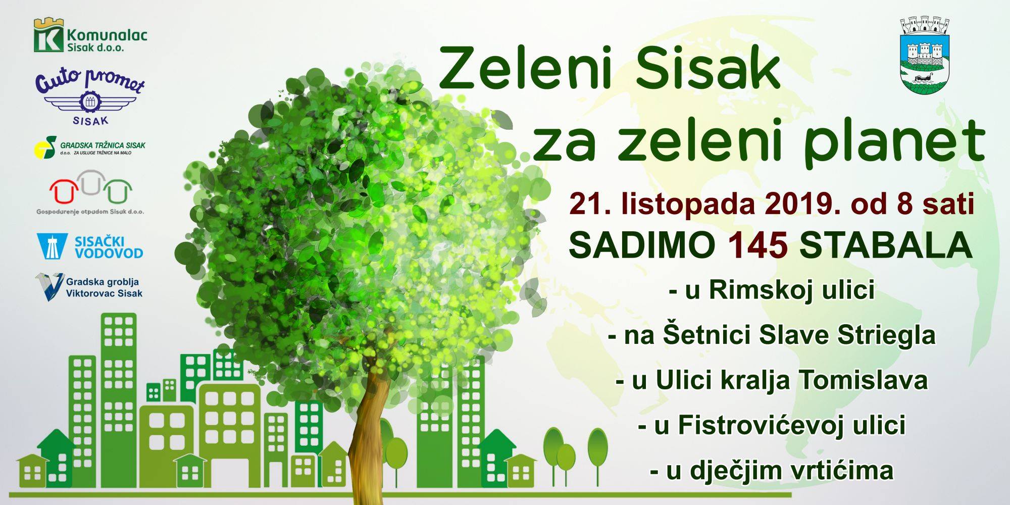 U ponedjeljak akcija “Zeleni Sisak za zeleni planet” – zasadit će se 145 novih stabala U ponedjeljak akcija “Zeleni Sisak za zeleni planet” – zasadit će se 145 novih stabala
