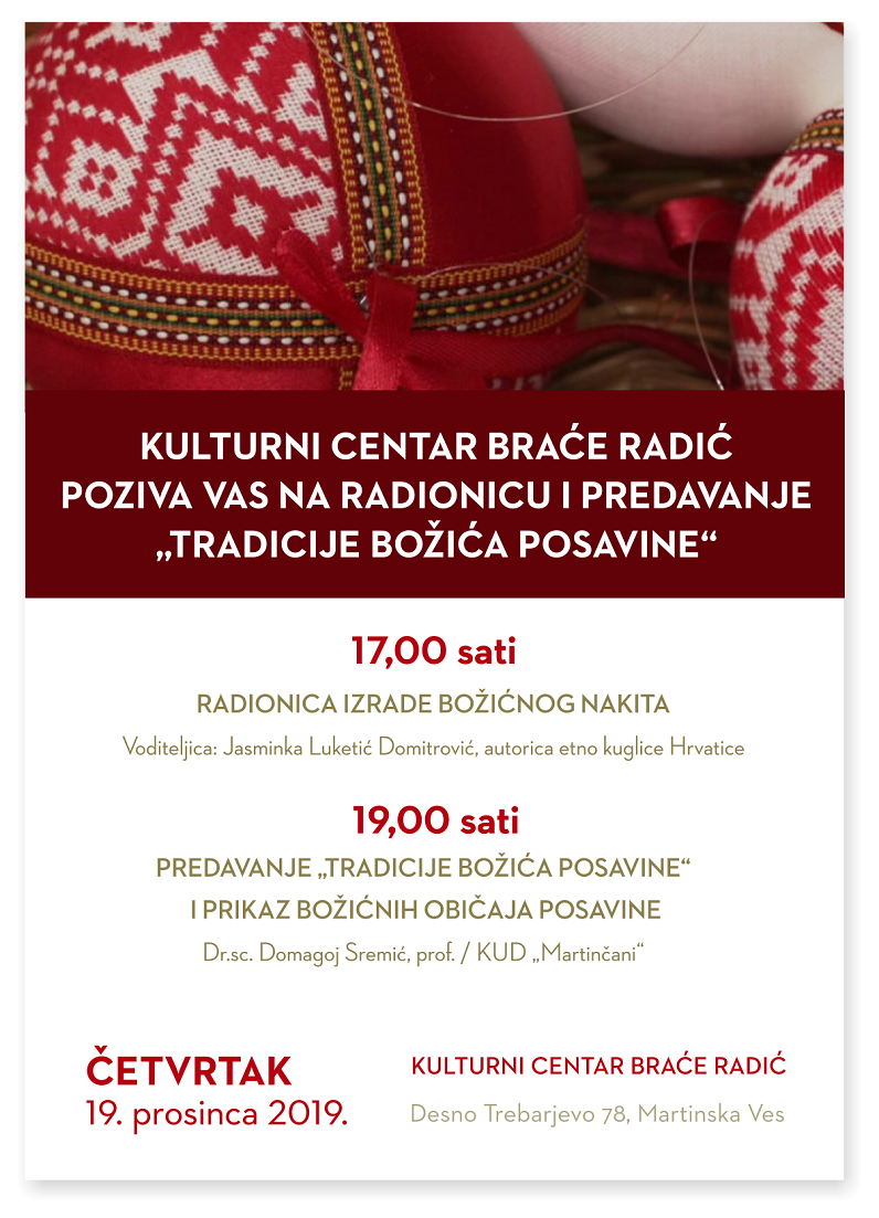 Radionica i predavanje “Tradicije Božića Posavine” Radionica i predavanje “Tradicije Božića Posavine”