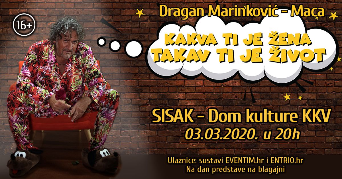 Hit komedija “Kakva ti je žena, takav ti je život” u utorak u sisačkom Domu kulture Hit komedija “Kakva ti je žena, takav ti je život” u utorak u sisačkom Domu kulture