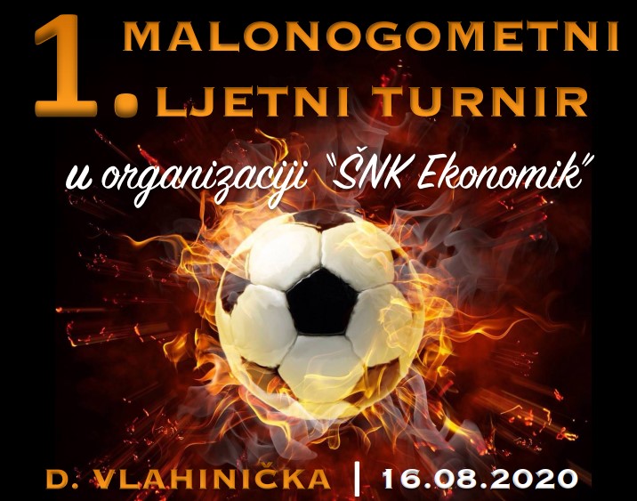 1. malonogometni ljetni turnir 1. malonogometni ljetni turnir