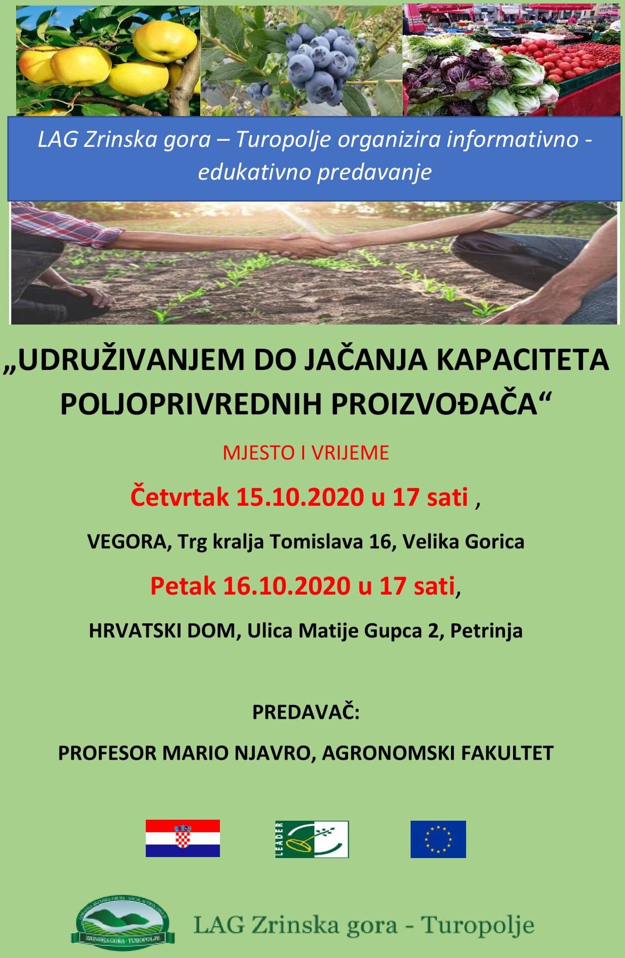 LAG Zrinska gora – Turopolje organizira radionicu za sve proizvođače voća i povrća LAG Zrinska gora – Turopolje organizira radionicu za sve proizvođače voća i povrća
