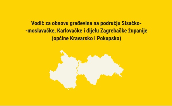 Objavljen vodič za obnovu građevina na području pogođenom potresom Objavljen vodič za obnovu građevina na području pogođenom potresom