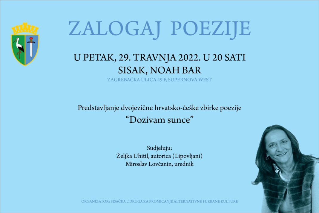 Zalogaj poezije u petak u Sisku – gošća Željka Uhitil Zalogaj poezije u petak u Sisku – gošća Željka Uhitil