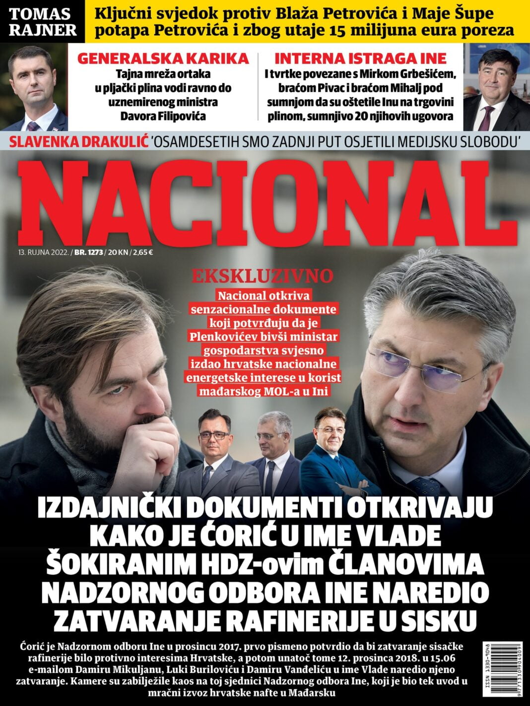 Nacional: Bivši ministar gospodarstva Tomislav Ćorić je jednim mailom presudio sisačkoj rafineriji Nacional: Bivši ministar gospodarstva Tomislav Ćorić je jednim mailom presudio sisačkoj rafineriji