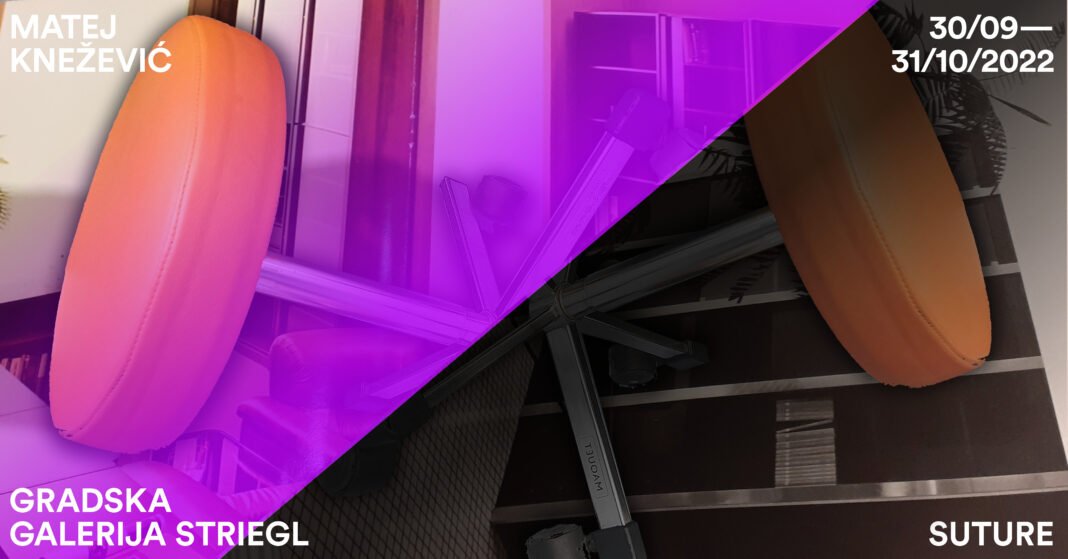 Izložbe Mateja Kneževića ”Suture” u Gradskoj galeriji Striegl Izložbe Mateja Kneževića ”Suture” u Gradskoj galeriji Striegl