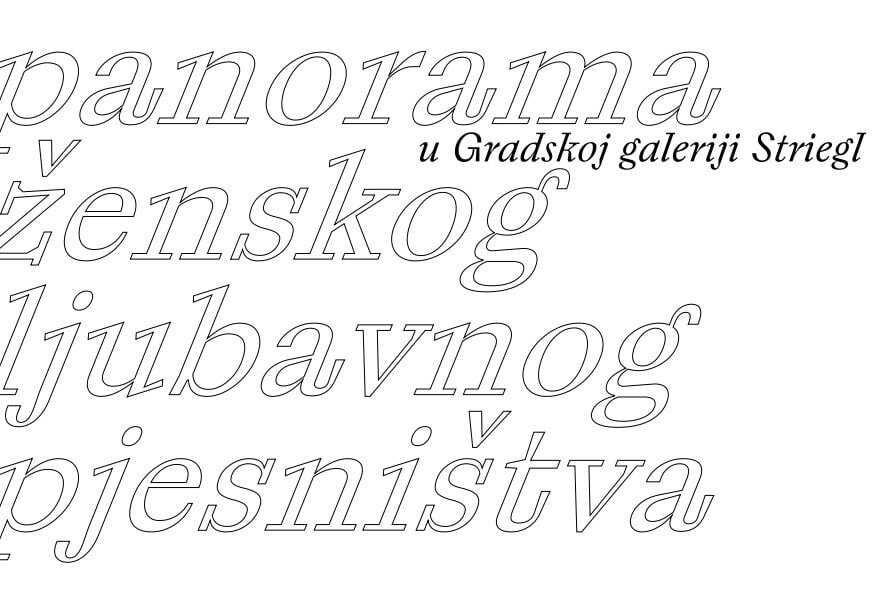 “Panorama ženskog ljubavnog pjesništva” u Gradskoj galeriji Striegl “Panorama ženskog ljubavnog pjesništva” u Gradskoj galeriji Striegl