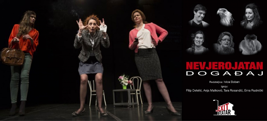 “Nevjerojatan događaj” Teatra Exit na Ljetnoj sceni Kazališta 21 “Nevjerojatan događaj” Teatra Exit na Ljetnoj sceni Kazališta 21
