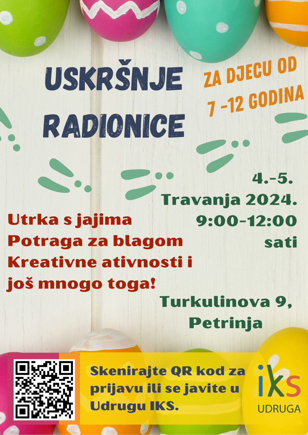 Prijavite se za besplatne uskršnje radionice u Petrinji Prijavite se za besplatne uskršnje radionice u Petrinji