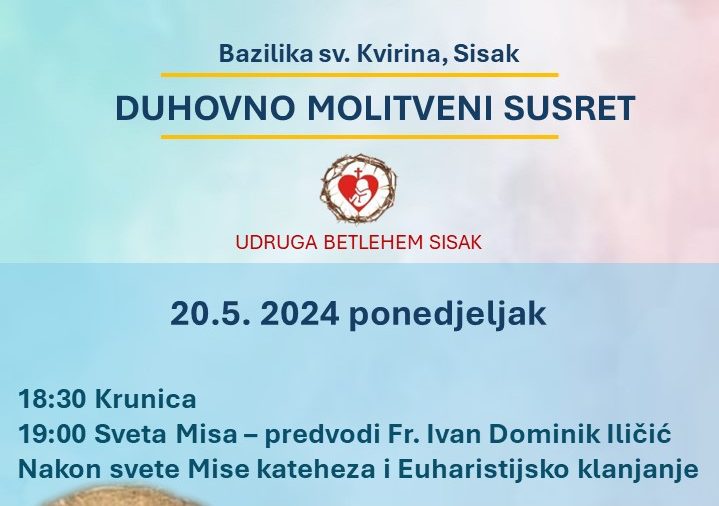Duhovno-molitveni susret u organizaciji Udruge „Betlehem“ Duhovno-molitveni susret u organizaciji Udruge „Betlehem“