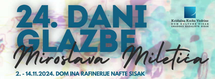 U subotu počinju 24. Dani glazbe Miroslava Miletića U subotu počinju 24. Dani glazbe Miroslava Miletića