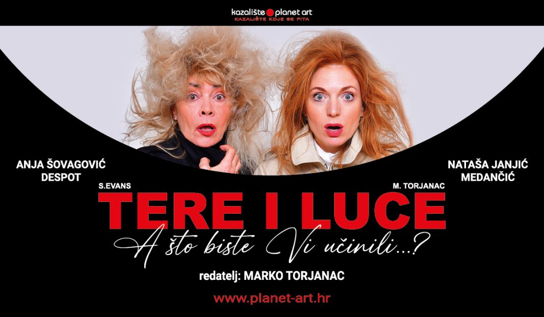 Nagrađivana predstava “Tere i Luce” stiže u Dom Rafinerije Nagrađivana predstava “Tere i Luce” stiže u Dom Rafinerije