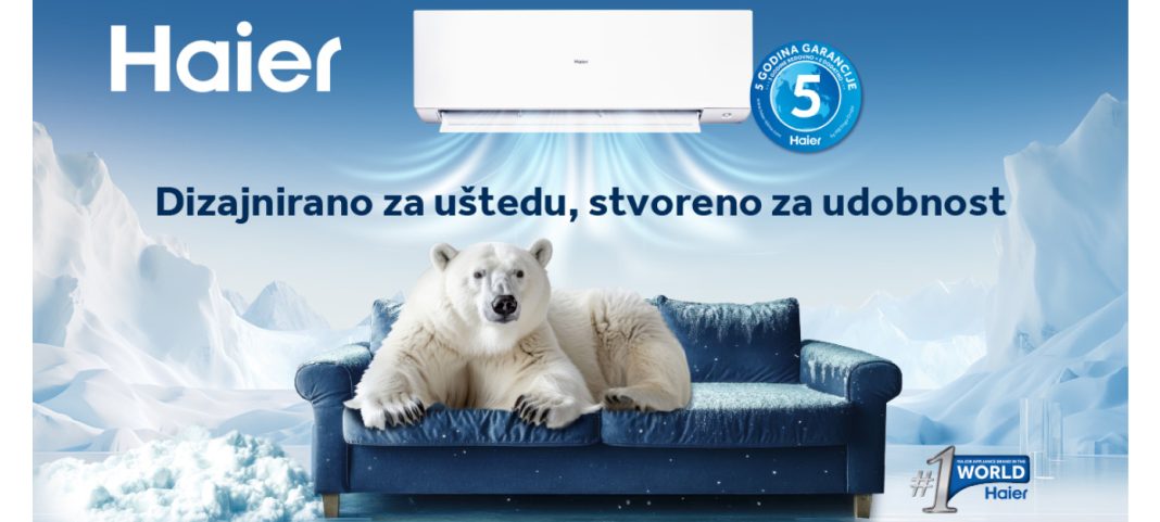 Haier Smart Health serija: Dizajnirano za uštedu, stvoreno za udobnost Haier Smart Health serija: Dizajnirano za uštedu, stvoreno za udobnost
