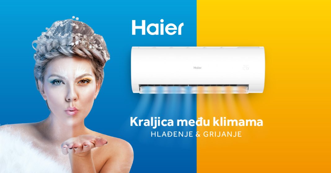 Haier – Kraljica među klimama Haier – Kraljica među klimama