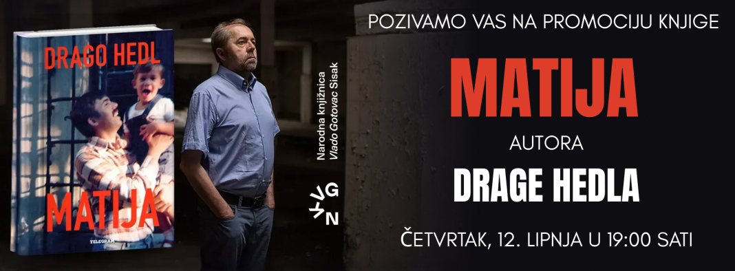 Promocija romana “Matija” autora Drage Hedla Promocija romana “Matija” autora Drage Hedla