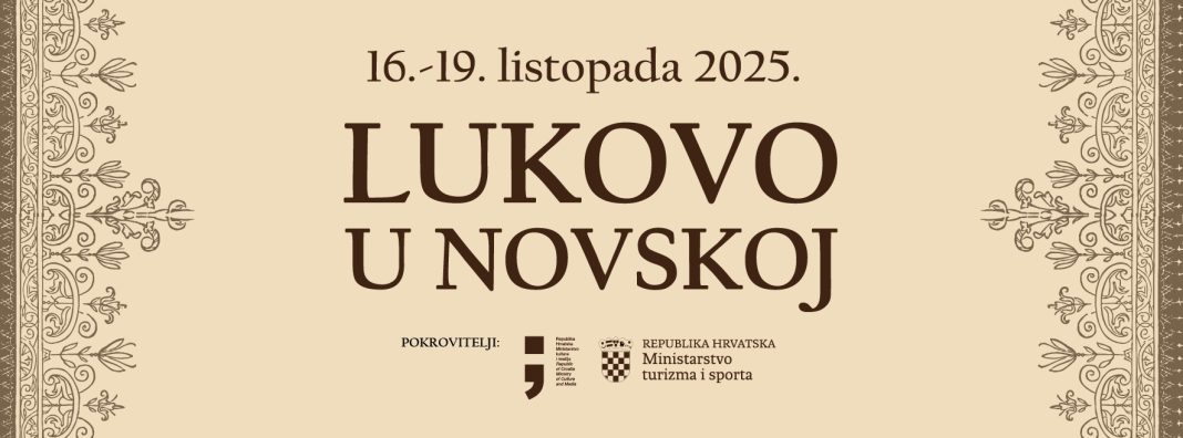 Dođite na Lukovo u Novsku od 16. do 19. listopada Dođite na Lukovo u Novsku od 16. do 19. listopada