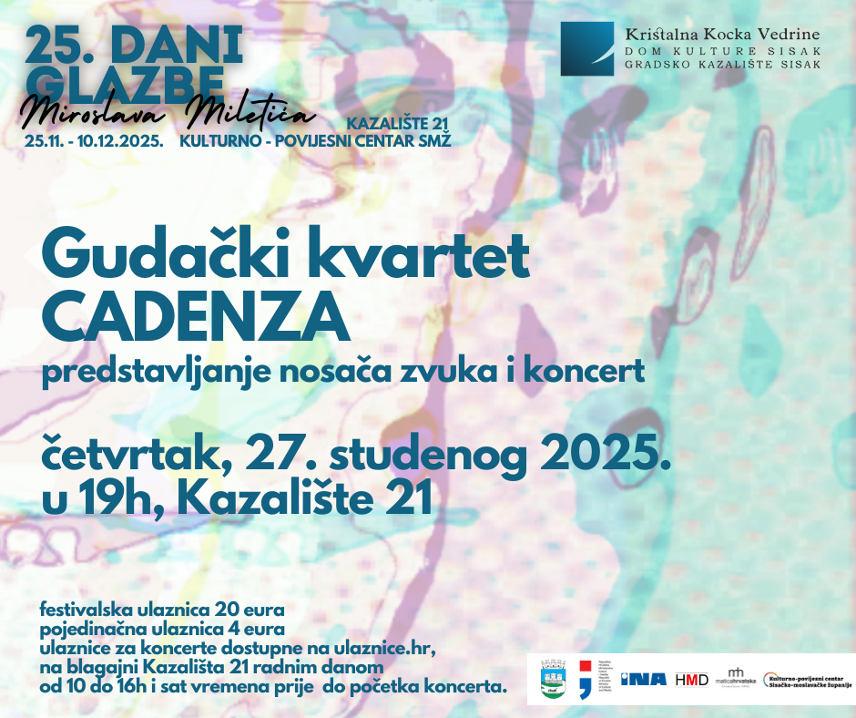 Gudački kvartet Cadenza u četvrtak u Sisku Gudački kvartet Cadenza u četvrtak u Sisku