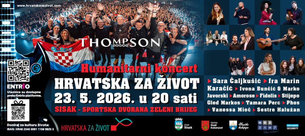 Humanitarni koncert “Hrvatska za život” u subotu u Sisku – ulaznica još ima Humanitarni koncert “Hrvatska za život” u subotu u Sisku – ulaznica još ima