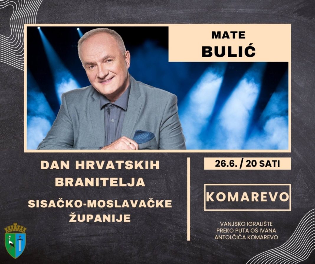 Dan hrvatskih branitelja Sisačko-moslavačke županije uz koncert Mate Bulića Dan hrvatskih branitelja Sisačko-moslavačke županije uz koncert Mate Bulića