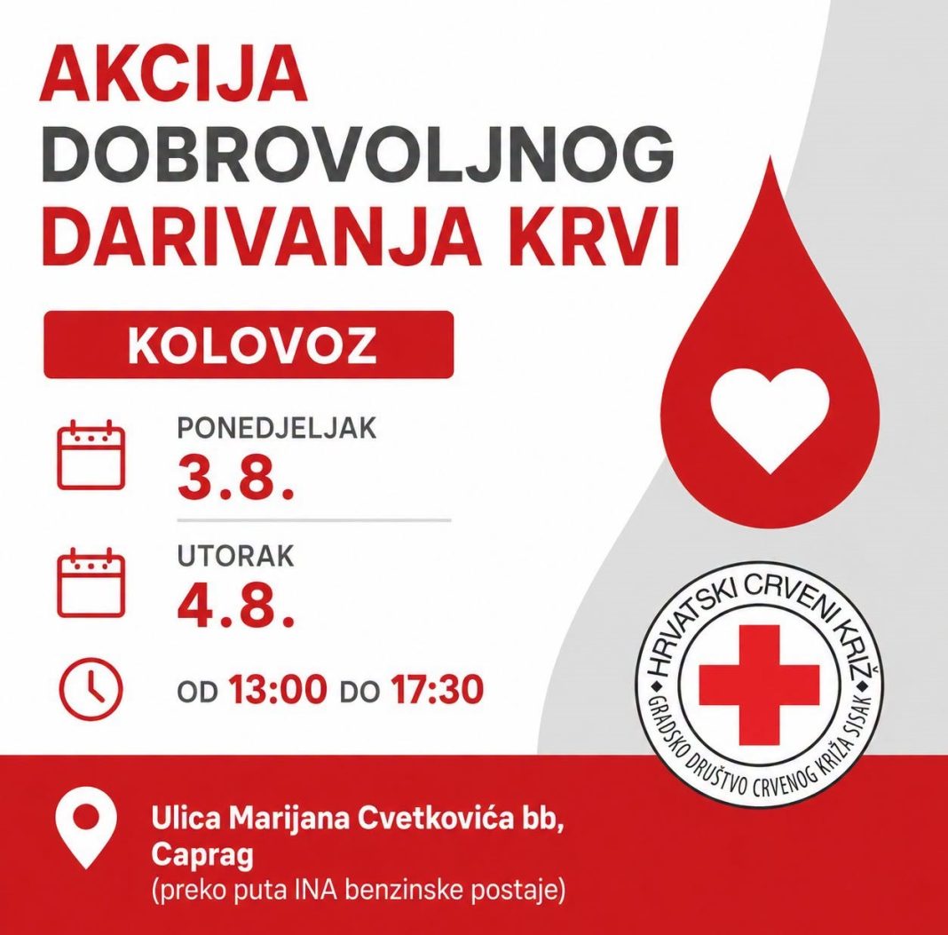 Crveni križ Sisak poziva građane na akciju dobrovoljnog darivanja krvi u Capragu Crveni križ Sisak poziva građane na akciju dobrovoljnog darivanja krvi u Capragu