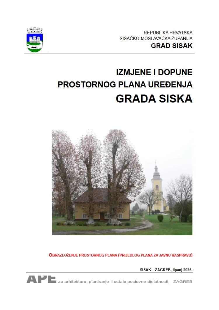 Javna rasprava o Prijedlogu izmjene i dopune Prostornog plana uređenja Grada Siska Javna rasprava o Prijedlogu izmjene i dopune Prostornog plana uređenja Grada Siska