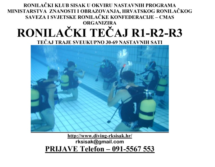 Ronilački klub Sisak organizira tečajeve za ronilačka zvanja i specijalnosti Ronilački klub Sisak organizira tečajeve za ronilačka zvanja i specijalnosti