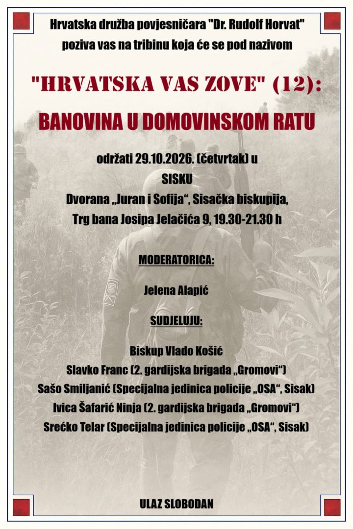 Plakat: Tribina „Hrvatska vas zove (12): Banovina u Domovinskom ratu“.